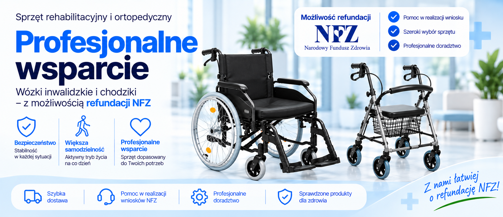 Refundacja NFZ - wózki inwalidzkie oraz chodziki inwalidzkie